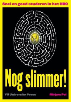 Nog slimmer! Snel en goed studeren in het HBO