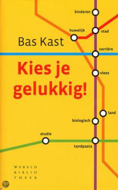 Kies je gelukkig