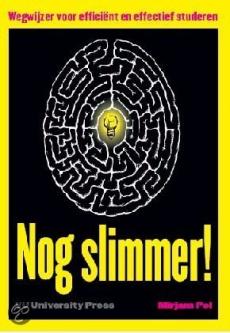 Nog slimmer! Wegwijzer voor efficiënt en effectief studeren