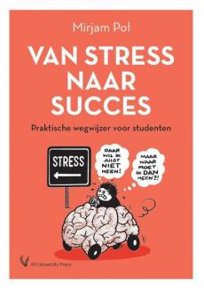Van stress naar succes: Praktische wegwijzer voor studenten